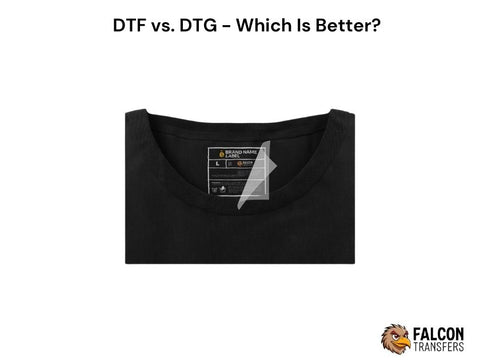 DTF vs. DTG - Which Is Better?