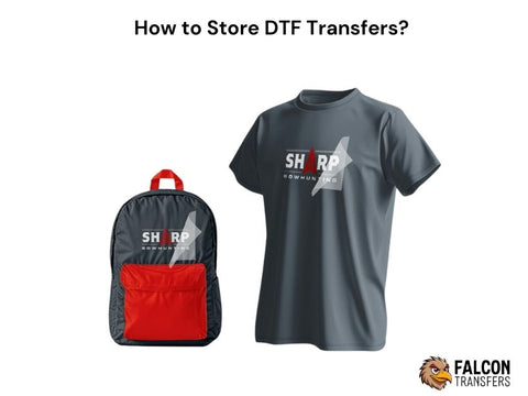 How to Store DTF Transfers