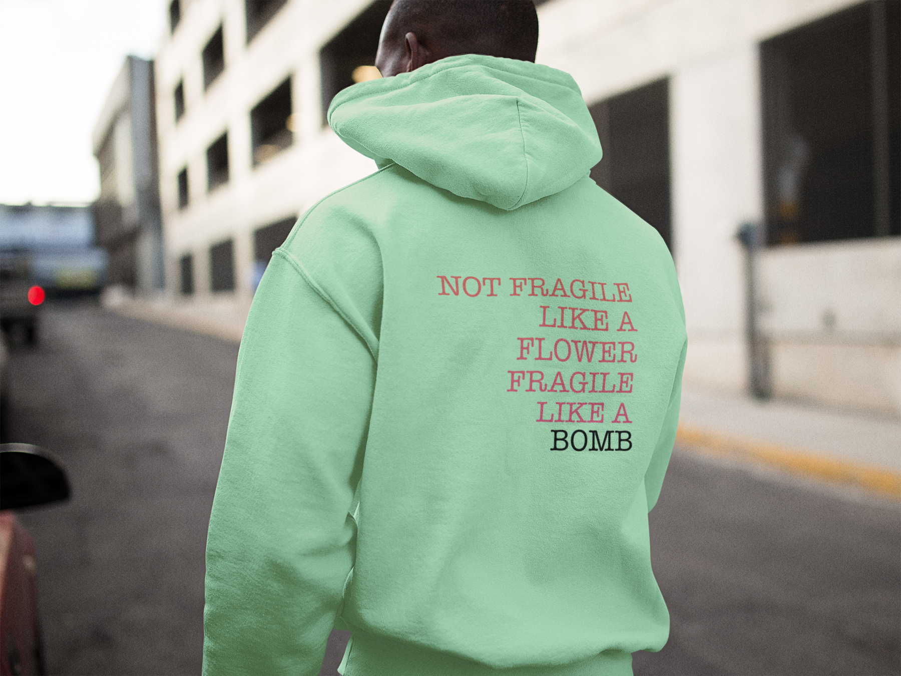 🌸💣 Not Fragile Like a Flower | DTF Transfer FT642