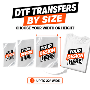 DTF Transfers By Size - Upload Your Design