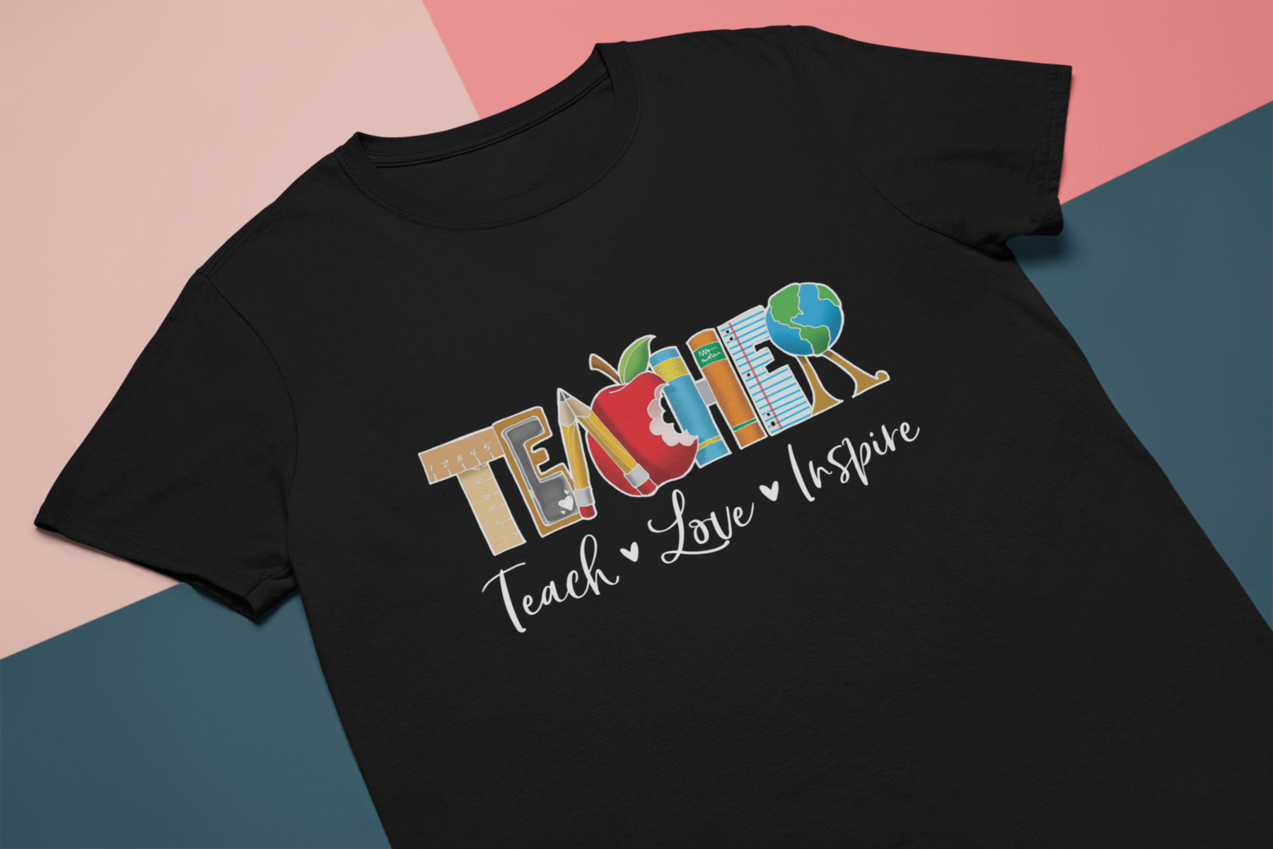 🍎📚 Teacher – Teach • Love • Inspire | Colorful Educator DTF Transfer FT799