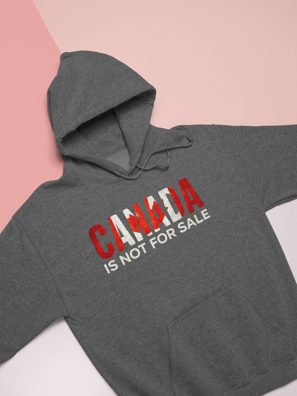 CANADA IS NOT FOR SALE - FT02