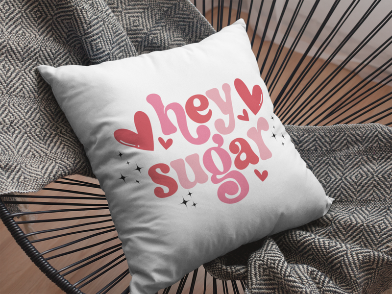 💖🍬 Hey Sugar – Valentine’s Day Sweet Love | DTF Transfer FT1131