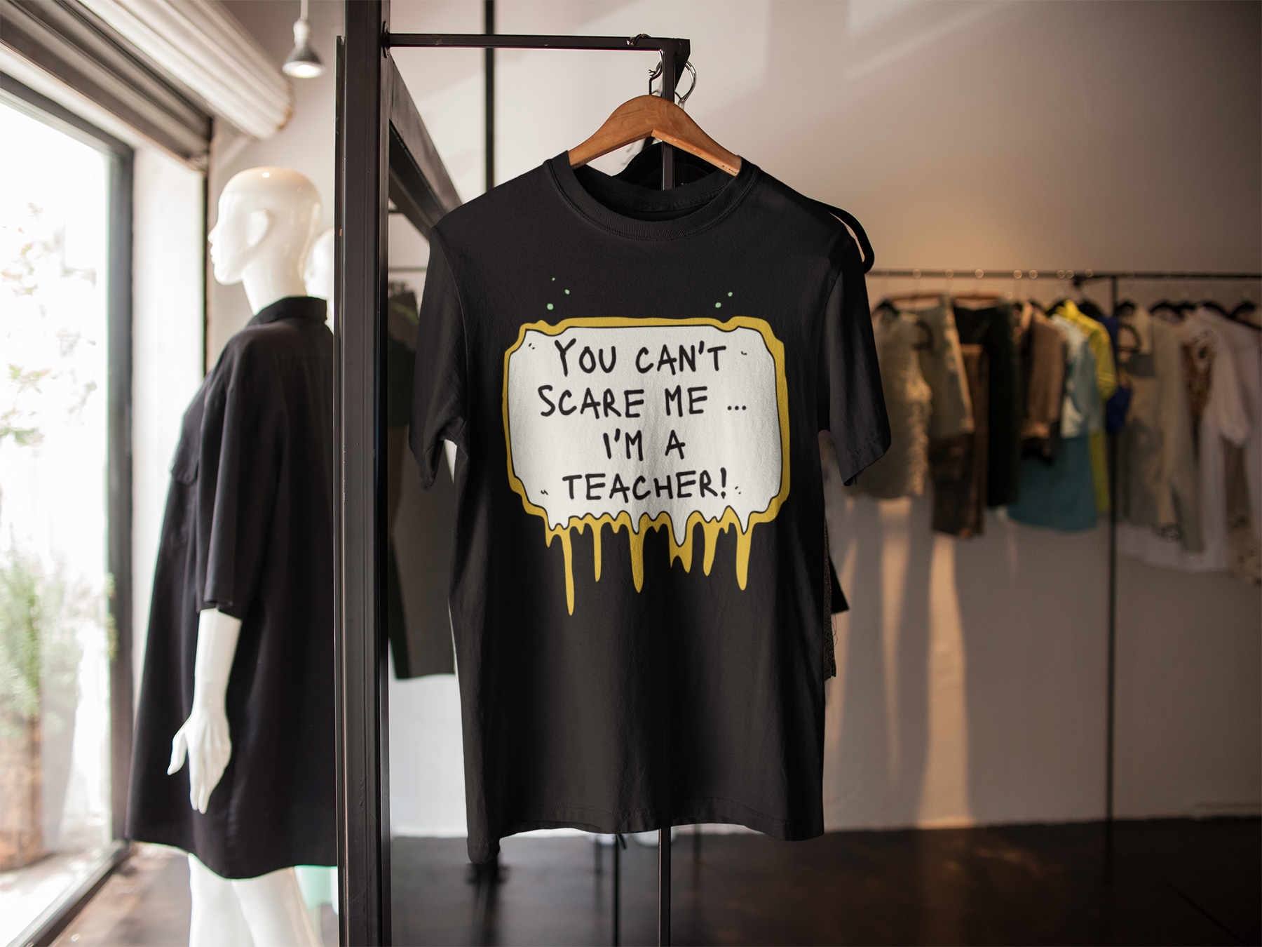 🍏👻 “You Can’t Scare Me… I’m a Teacher!” DTF Transfer FT525