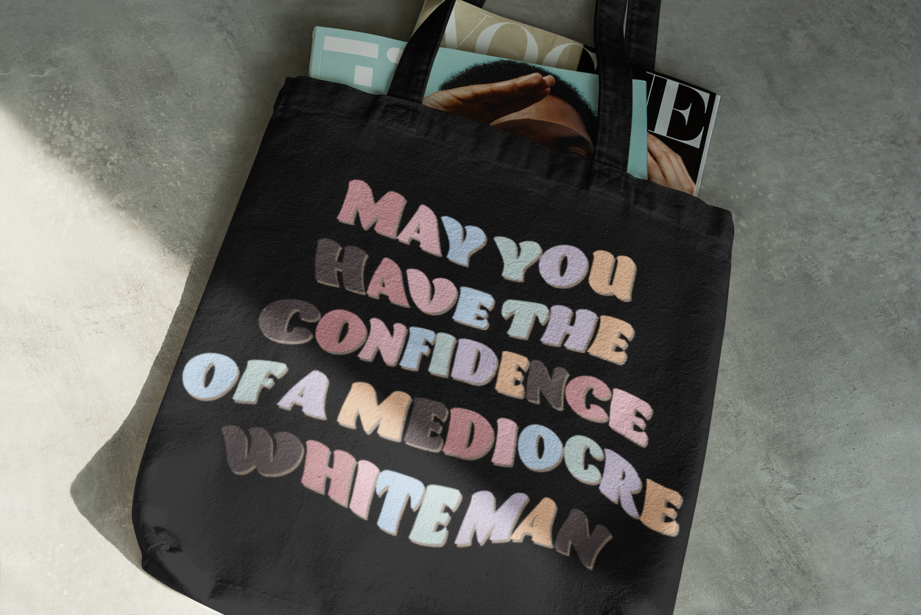 🩺 May You Have the Confidence of a Mediocre White Man | DTF Transfer FT661