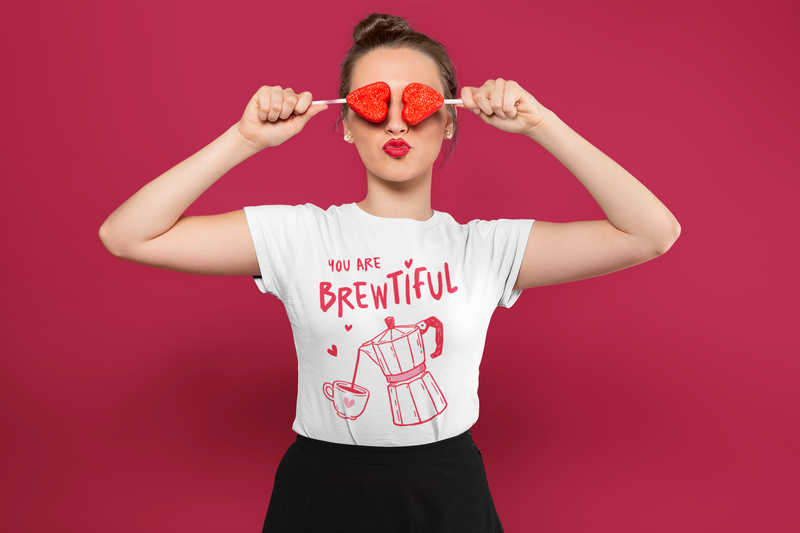 ☕💘 You Are Brewtiful – Valentine’s Day Coffee Love | DTF Transfer FT1138